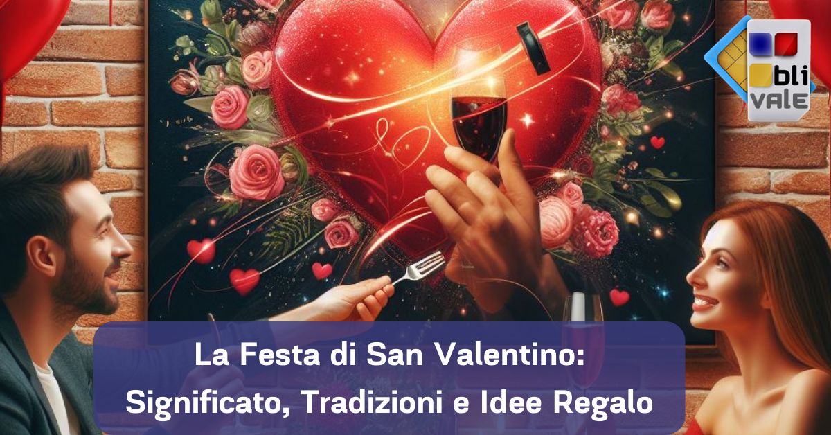 blivale_image_it_La Festa di San Valentino_1200x628 BLIVALE Blog: Guides and tips for worry-free travel - Results from #280